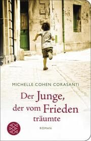 Cover von Der Junge, der vom Frieden träumte