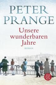 Cover von Unsere wunderbaren Jahre