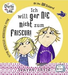 Cover von Ich will gar nie nicht zum Friseur!