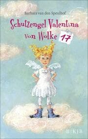 Cover von Schutzengel Valentina von Wolke 17