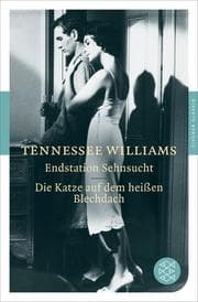 Cover von Endstation Sehnsucht/Die Katze auf dem heißen Blechdach