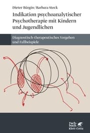 Cover von Indikation psychoanalytischer Psychotherapie mit Kindern und Jugendlichen