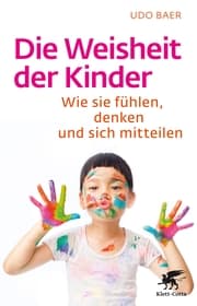 Cover von Die Weisheit der Kinder