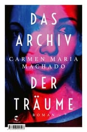 Cover von Das Archiv der Träume