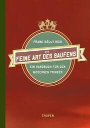 Cover von Die feine Art des Saufens
