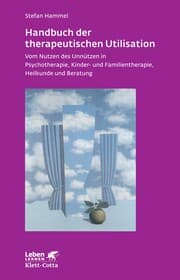 Cover von Handbuch der therapeutischen Utilisation (Leben Lernen, Bd. 239)