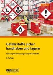 Cover von Gefahrstoffe sicher handhaben und lagern