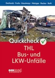 Cover von Quickcheck THL Bus- und LKW-Unfälle