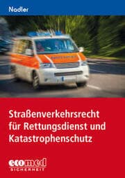 Cover von Straßenverkehrsrecht für Rettungsdienst und Katastrophenschutz
