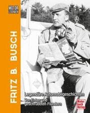 Cover von Motorlegenden - Fritz B. Busch
