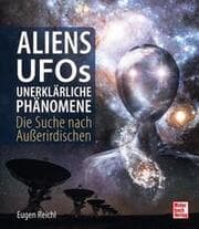 Cover von Aliens, UFOs, unerklärliche Phänomene