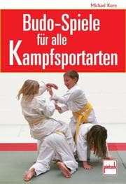 Cover von Budo-Spiele für alle Kampfsportarten