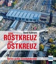 Cover von Vom Rostkreuz zum Ostkreuz