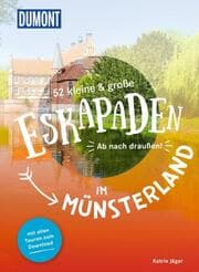 Cover von 52 kleine & große Eskapaden im Münsterland