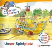 Cover von Lesestart mit Eberhart: Unser Spielplatz