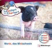 Cover von Lesestart mit Eberhart: Marta das Minischwein