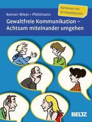 Cover von Gewaltfreie Kommunikation - Achtsam miteinander umgehen