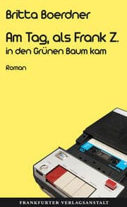 Cover von Am Tag, als Frank Z. in den Grünen Baum kam
