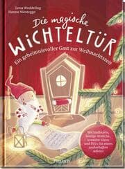 Cover von Die magische Wichteltür. Ein geheimnisvoller Gast zur Weihnachtszeit