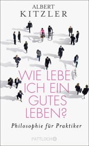 Cover von Wie lebe ich ein gutes Leben?