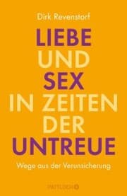 Cover von Liebe und Sex in Zeiten der Untreue
