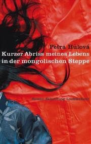 Cover von Kurzer Abriss meines Lebens in der mongolischen Steppe