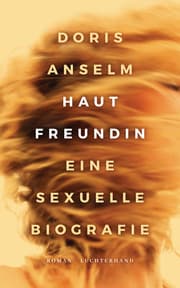Cover von Hautfreundin - Eine sexuelle Biografie