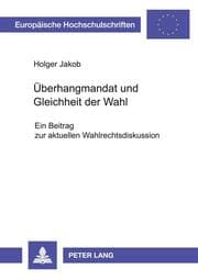 Cover von Überhangmandat und Gleichheit der Wahl