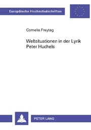 Cover von Weltsituationen in der Lyrik Peter Huchels