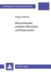 Cover von Reformtheorien zwischen Revolution und Restauration