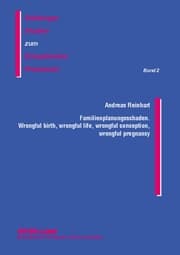 Cover von Familienplanungsschaden- Wrongful birth, wrongful life, wrongful conception, wrongful pregnancy