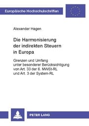 Cover von Die Harmonisierung der indirekten Steuern in Europa