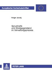 Cover von Spruchreife und Streitgegenstand im Verwaltungsprozess