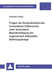 Cover von Fragen der Anwendbarkeit des humanitären Völkerrechts unter besonderer Berücksichtigung der sogenannten 'Nationalen Befreiungskriege'