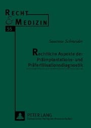 Cover von Rechtliche Aspekte der Präimplantations- und Präfertilisationsdiagnostik