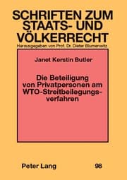 Cover von Die Beteiligung von Privatpersonen am WTO-Streitbeilegungsverfahren
