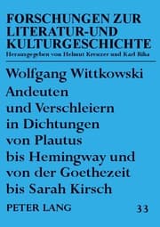 Cover von Andeuten und Verschleiern in Dichtungen von Plautus bis Hemingway und von der Goethezeit bis Sarah Kirsch