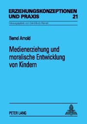 Cover von Medienerziehung und moralische Entwicklung von Kindern