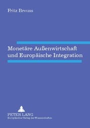 Cover von Monetäre Außenwirtschaft und Europäische Integration