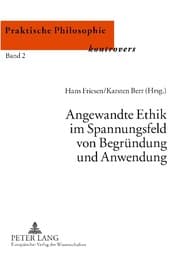 Cover von Angewandte Ethik im Spannungsfeld von Begründung und Anwendung