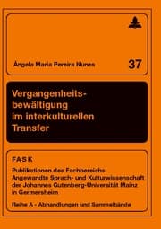 Cover von Vergangenheitsbewältigung im interkulturellen Transfer