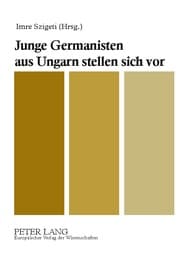 Cover von Junge Germanisten aus Ungarn stellen sich vor