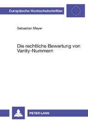 Cover von Die rechtliche Bewertung von Vanity-Nummern