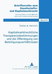 Cover von Kapitalmarktrechtliche Transparenzbestimmungen und die Offenlegung von Beteiligungsverhältnissen