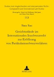 Cover von Gerichtsstände im Internationalen Insolvenzrecht zur Eröffnung von Partikularinsolvenzverfahren