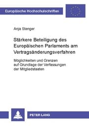 Cover von Stärkere Beteiligung des Europäischen Parlaments am Vertragsänderungsverfahren