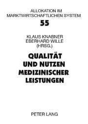 Cover von Qualität und Nutzen medizinischer Leistungen