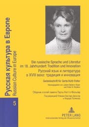 Cover von Die russische Sprache und Literatur im 18. Jahrhundert: Tradition und Innovation- Russkij jazyk i literatura v XVIII veke: tradicija i innovacija