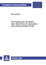 Cover von Die Haftung des Verkäufers beim Share Deal im deutschen und schweizerischen Recht