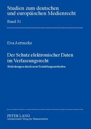 Cover von Der Schutz elektronischer Daten im Verfassungsrecht